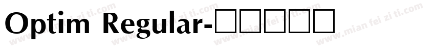 Optim Regular字体转换